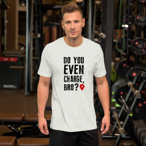 Charge Bro Short-Sleeve Unisex T-Shirt - EV Origins