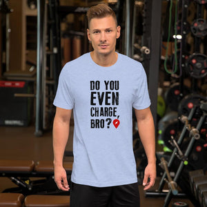 Charge Bro Short-Sleeve Unisex T-Shirt - EV Origins